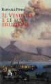 Il Vesuvio e le sue eruzioni. Storia e spiegazioni